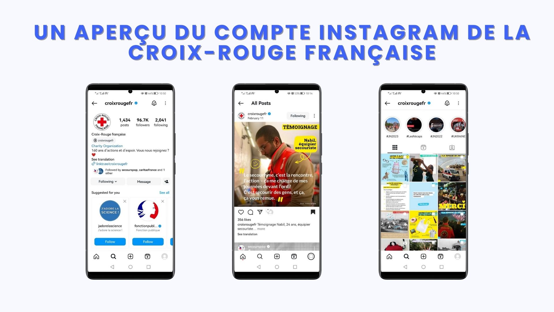 image de trois écrans mobile montrant le contenu du compte Instagram de la Croix-Rouge française