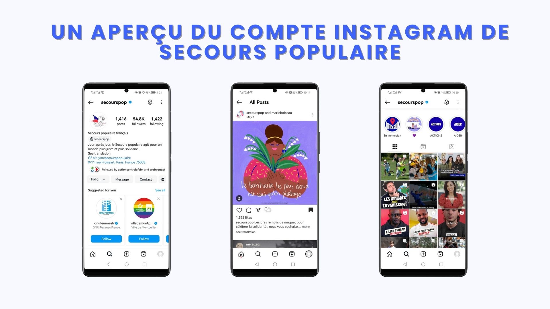 image de trois écrans mobile montrant le contenu du compte Instagram de Secours populaire français