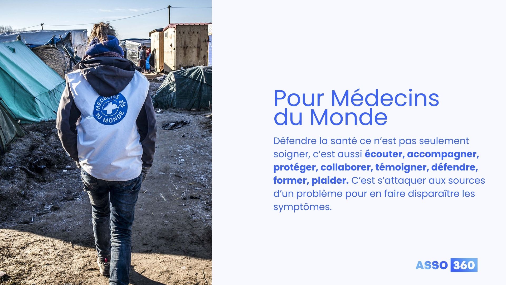 illustration d’un intervenant de Médecins du Monde sur le terrain avec une citation qui décrit la mission de cette ONG
